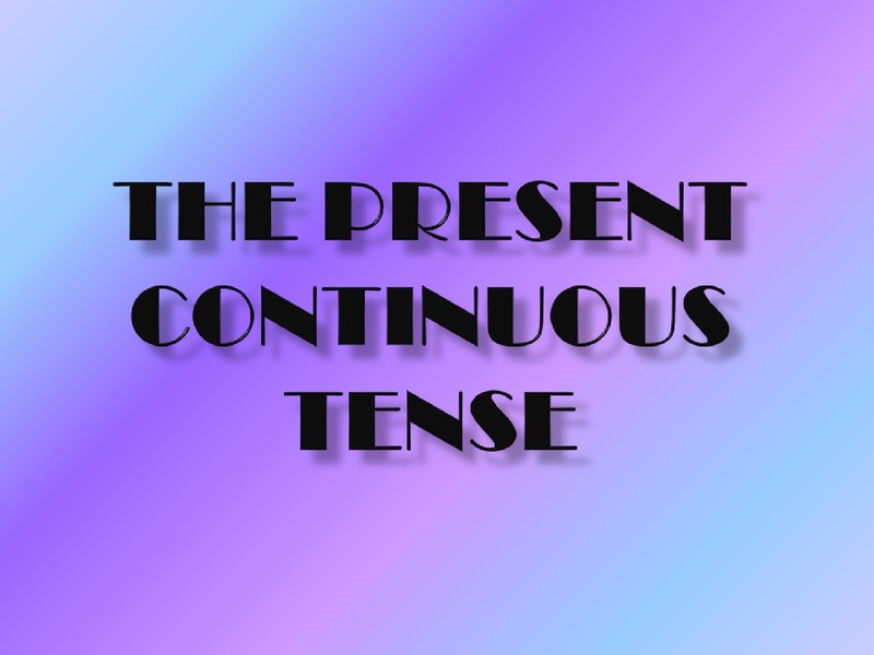 Файл:Презентация к уроку Present Continuous.pdf